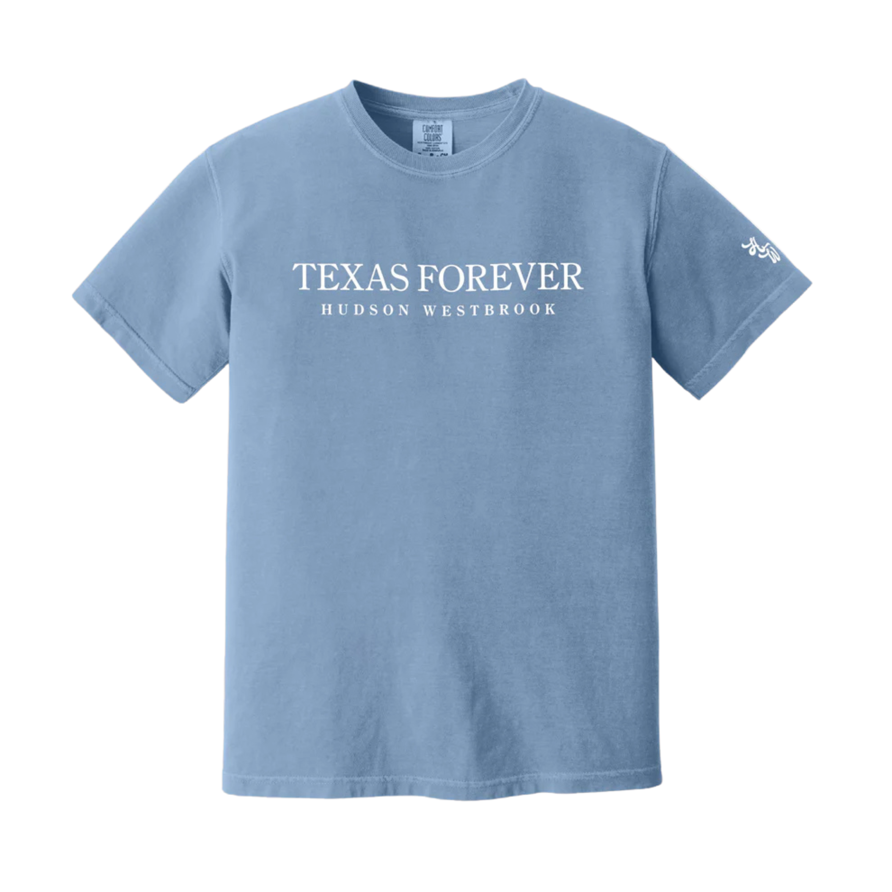 Texas Forever - Comfort Colors Adult Tee