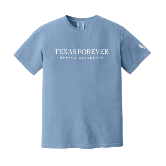 Texas Forever - Comfort Colors Adult Tee