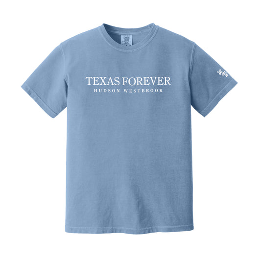 Texas Forever - Comfort Colors Adult Tee