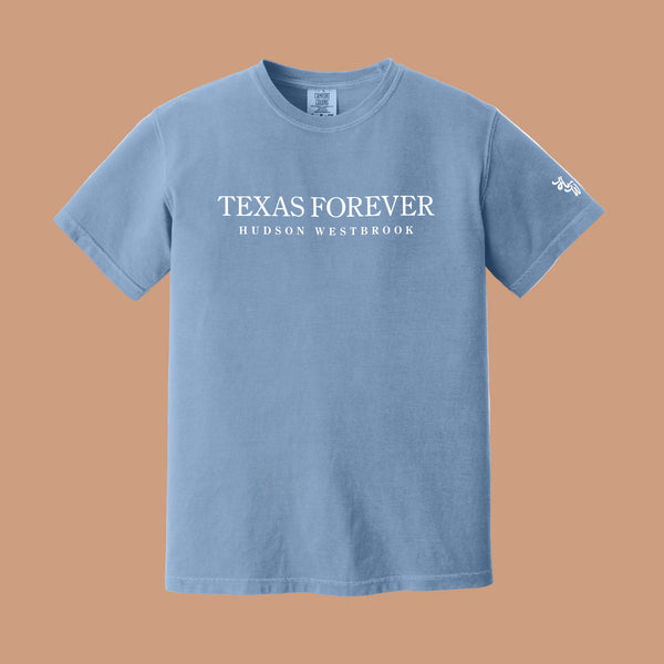 Texas Forever - Comfort Colors Adult Tee